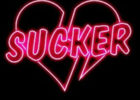 sucker for love