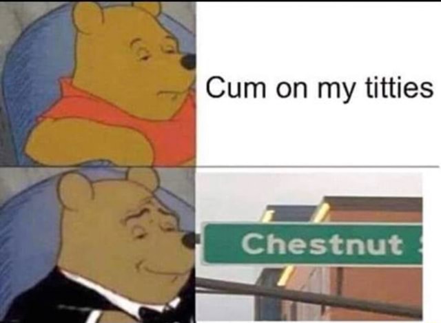 cum on tits meme