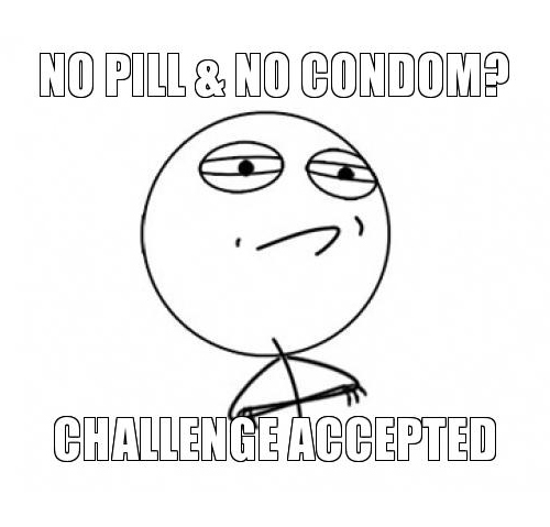 no pill no condom